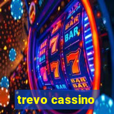 trevo cassino